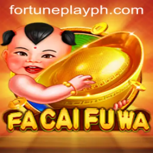 Exploring the World of FaCaiFuWa: The FortunePlay Experience