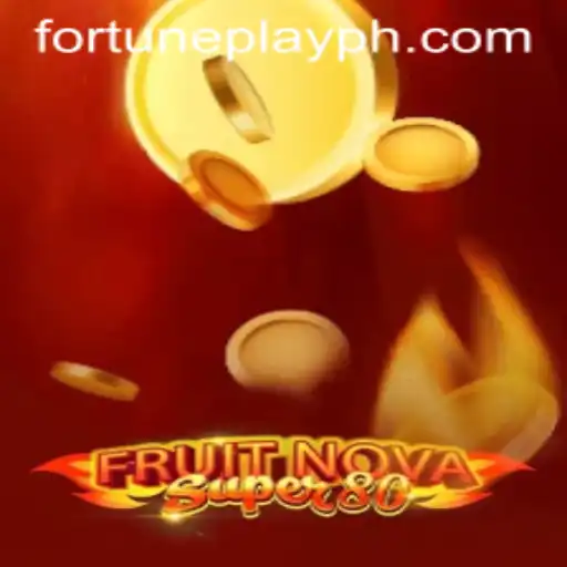 Dive Into the Exciting World of FruitNovaSuper80: A FortunePlay Adventure