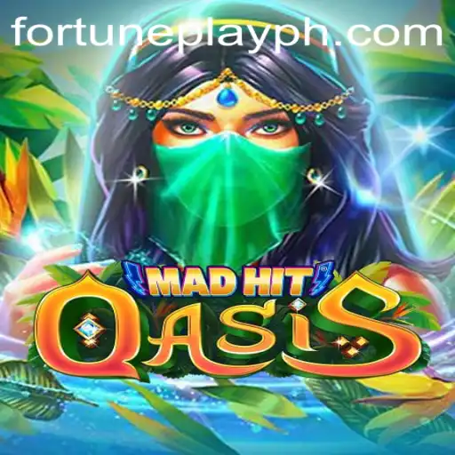 MadHitOasis: Embark on Your FortunePlay Adventure