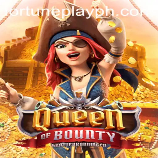 Unveiling QueenofBounty: Embark on a Thrilling Adventure with FortunePlay