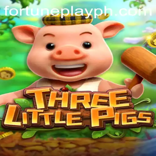 Exciting Gaming Experience with THREELITTLEPIGS and FortunePlay